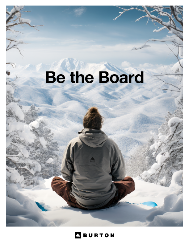 Burton – “Be the Board”